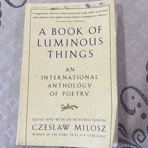 A book of luminous thing by czeslaw Milosz
